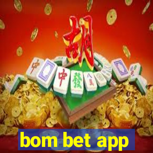 bom bet app